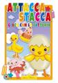 LIBRI ATTACCA STACCA GIOCA CON LA FATTORIA LIBRO 7340