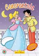 LIBRI CENERENTOLA LEGGERE E COLORARE 0570